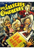 plakat filmu Los tres alegres compadres