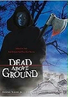 plakat filmu Dead Above Ground