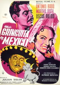 Plakat filmu Una gringuita en México