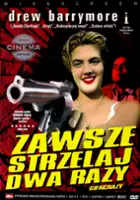 plakat filmu Guncrazy - Zawsze strzelaj dwa razy