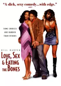 Plakat filmu Love, Sex and Eating the Bones
