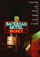 Tanya Marten / Backroad Motel