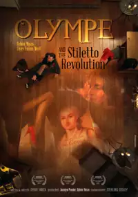 Plakat filmu Olympe and the Stiletto Revolution