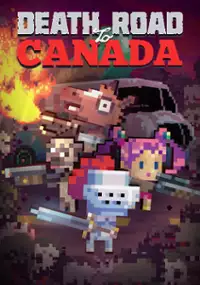 Plakat gry Death Road to Canada