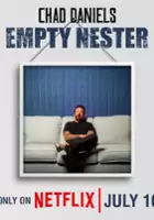 Chad Daniels / Chad Daniels: Empty Nester