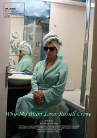 Plakat filmu Moja mama kocha Russella Crowe'a