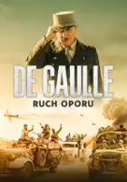 plakat filmu De Gaulle: Ruch Oporu