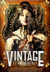 Plakat filmu Vintage Tomorrows