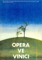 plakat filmu Opera ve vinici