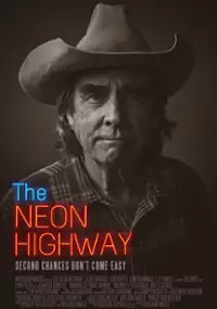 Plakat filmu The Neon Highway