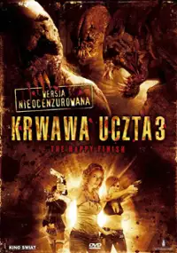 Plakat filmu Krwawa uczta 3