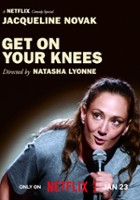 plakat filmu Jacqueline Novak: Get on Your Knees