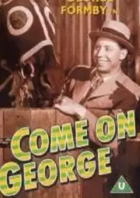 Plakat filmu Come on George!