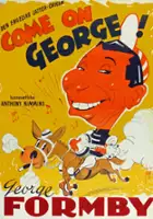 plakat filmu Come on George!