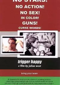 Plakat filmu Trigger Happy