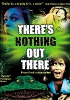 plakat filmu There's Nothing Out There