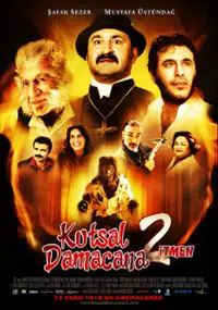 Plakat filmu Kutsal Damacana 2: İtmen