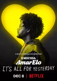 Plakat filmu Emicida: AmarElo - É Tudo Pra Ontem