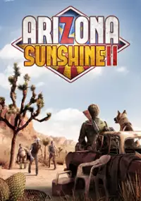 Plakat gry Arizona Sunshine 2