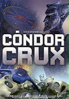 plakat filmu Cóndor Crux, la leyenda