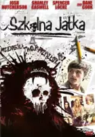 plakat filmu Szkolna jatka