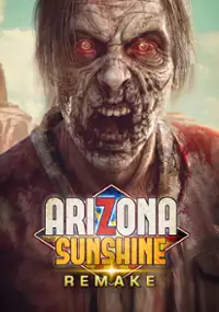 Plakat gry Arizona Sunshine Remake