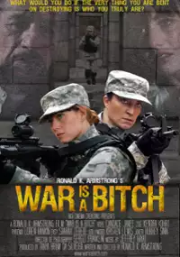 Plakat filmu War Is a Bitch