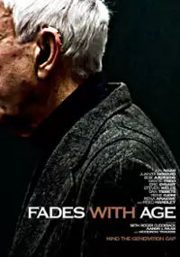 Plakat filmu Fades with Age