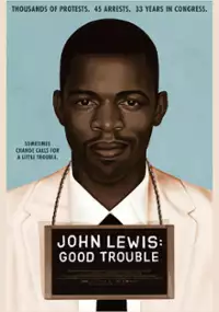 Plakat filmu John Lewis: Good Trouble