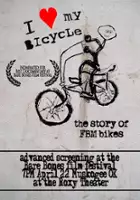 Mat Hoffman / I Love My Bicycle: The Story of FBM Bikes