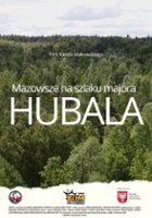 plakat filmu Mazowsze na szlaku majora Hubala