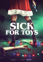 plakat filmu Sick for Toys