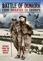 plakat filmu Battle of Dunkirk: From Disaster to Triumph