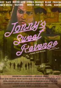 Plakat filmu Jonny's Sweet Revenge
