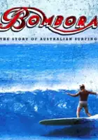 Antoinette Ford / Bombora: The Story of Australian Surfing