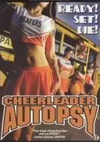 Plakat filmu Cheerleader Autopsy