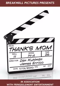 Plakat filmu Thanks Mom