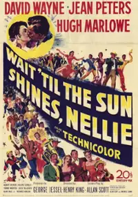 Plakat filmu Wait Till the Sun Shines, Nellie