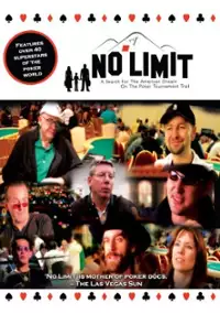 Plakat filmu No Limit: A Search for the American Dream on the Poker Tournament Trail
