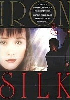 plakat filmu Iron & Silk