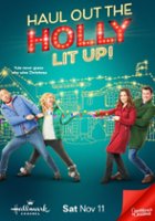 plakat filmu Haul Out the Holly: Lit Up