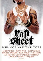 plakat filmu Rap Sheet: Hip-Hop and the Cops
