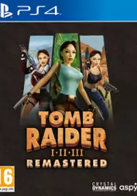 Plakat gry Tomb Raider I-III Remastered Starring Lara Croft