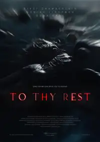 Plakat filmu To Thy Rest