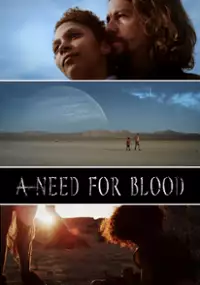 Plakat filmu A Need for Blood