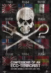 Plakat filmu Confessions of an Eco-Terrorist