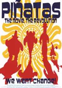 Plakat filmu Piñatas: The Movie