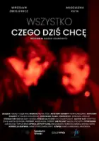 plakat filmu Wszystko czego dziś chcę