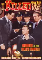plakat filmu I Killed That Man
