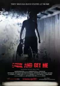 Plakat filmu Come and Get Me